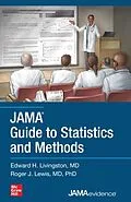 E-Book (epub) JAMA Guide to Statistics and Methods von Edward H. Livingston, Roger J. Lewis