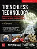 E-Book (epub) Trenchless Technology: Pipeline and Utility Design, Construction, and Renewal, Second Edition von Mohammad Najafi, Sanjiv Gokhale
