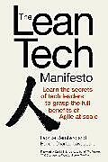 Livre Relié The Lean Tech Manifesto: Learn the Secrets of Tech Leaders to Grasp the Full Benefits of Agile at Scale de Fabrice Bernhard, Benoît Charles-Lavauzelle