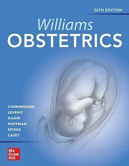 E-Book (epub) Williams Obstetrics 26e von F. Gary Cunningham, Kenneth J. Leveno, Jodi S. Dashe