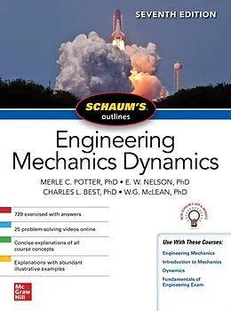 E-Book (epub) Schaum's Outline of Engineering Mechanics Dynamics, Seventh Edition von Merle C. Potter, E. W. Nelson, Charles L. Best