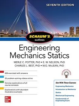 E-Book (epub) Schaum's Outline of Engineering Mechanics: Statics, Seventh Edition von Merle C. Potter, E. W. Nelson, Charles L. Best
