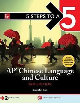 E-Book (epub) 5 Steps to a 5: AP Chinese Language and Culture, Third Edition von JianMin Luo