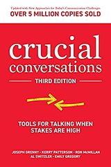 Livre Relié Crucial Conversations: Tools for Talking When Stakes are High de Joseph Grenny, Kerry Patterson, Ron Mcmillan