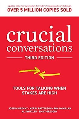 Livre Relié Crucial Conversations: Tools for Talking When Stakes are High de Joseph Grenny, Kerry Patterson, Ron Mcmillan