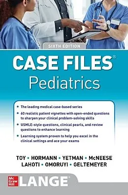 E-Book (epub) Case Files Pediatrics, Sixth Edition von Eugene C. Toy, Robert J. Yetman, Mark D. Hormann