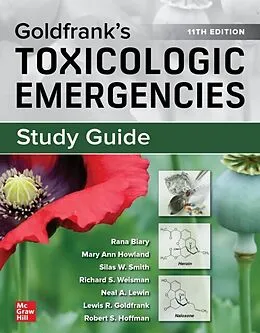 E-Book (epub) Study Guide for Goldfrank's Toxicologic Emergencies, 11th Edition von Rana Biary, Mary Ann Howland, Silas W. Smith