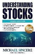 Couverture cartonnée Understanding Stocks, Third Edition de Sincere Michael