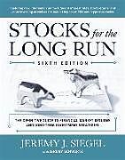 Livre Relié Stocks for the Long Run: The Definitive Guide to Financial Market Returns & Long-Term Investment Strategies de Jeremy J. Siegel