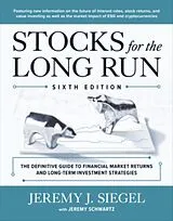 Fester Einband Stocks for the Long Run von Jeremy J. Siegel