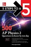 E-Book (epub) 5 Steps to a 5: 500 AP Physics 2 Questions to Know by Test Day, Second Edition von Christopher Bruhn