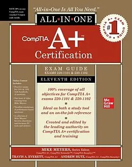 E-Book (epub) CompTIA A+ Certification All-in-One Exam Guide, Eleventh Edition (Exams 220-1101 &amp; 220-1102) von Mike Meyers, Travis A. Everett, Andrew Hutz