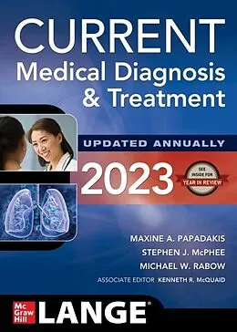 E-Book (epub) CURRENT Medical Diagnosis and Treatment 2023 von Maxine A. Papadakis, Stephen J. McPhee, Michael W. Rabow