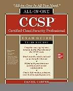 Couverture cartonnée CCSP Certified Cloud Security Professional All-in-One Exam Guide, Third Edition de Carter Daniel