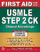 Couverture cartonnée First Aid for the USMLE Step 2 CK, Eleventh Edition de Le Tao, Bhushan Vikas, Mona Ascha