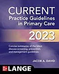 E-Book (epub) CURRENT Practice Guidelines in Primary Care 2023 von Jacob A. David