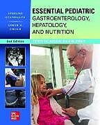 Couverture cartonnée Essential Pediatric Gastroenterology, Hepatology, and Nutrition, Second Edition de Guandalini Stefano