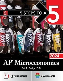 E-Book (epub) 5 Steps to a 5: AP Microeconomics 2024 von Eric R. Dodge