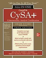 Couverture cartonnée CompTIA CySA+ Cybersecurity Analyst Certification All-in-One Exam Guide, Third Edition (Exam CS0-003) de Mya Heath, Bobby Rogers, Brent Chapman