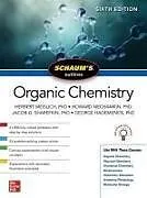 Kartonierter Einband Schaum's Outline of Organic Chemistry, Sixth Edition von Herbert Meislich, Howard Nechamkin, Jacob Sharefkin