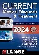 Couverture cartonnée CURRENT Medical Diagnosis and Treatment 2024 de Maxine Papadakis, Stephen McPhee, Michael Rabow