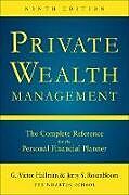 Couverture cartonnée Private Wealth Mangement 9th Ed (PB) de G. Victor Hallman