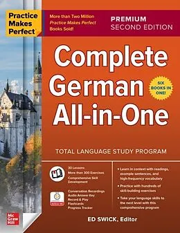 E-Book (epub) Practice Makes Perfect: Complete German All-in-One, Premium Second Edition von Ed Swick