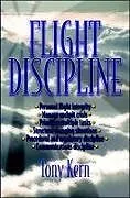 Kartonierter Einband Flight Discipline (PB) von Tony Kern