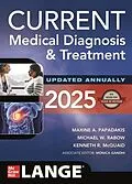 E-Book (epub) CURRENT Medical Diagnosis and Treatment 2025 von Maxine A. Papadakis, Michael W. Rabow, Kenneth R. McQuaid