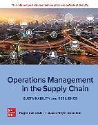 Couverture cartonnée Operations Management In The Supply Chain: Sustainability and Resilience: 2024 Release ISE de Schroeder Roger, Goldstein Susan