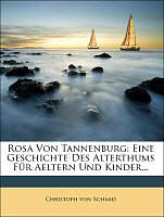 Kartonierter Einband Rosa Von Tannenburg von Christoph Von Schmid