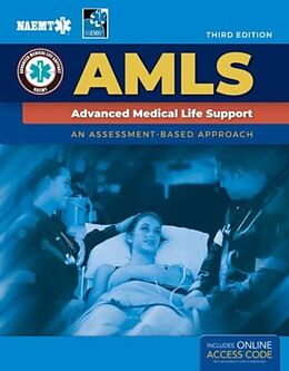 Livre Relié AMLS: Advanced Medical Life Support de National Association of Emergency Medical Technicians (NAEMT)