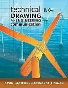 Fester Einband Technical Drawing for Engineering Communication von Goetsch David, Rickman Raymond, Chalk William S.