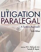 Livre Relié The Litigation Paralegal de James W. H. McCord, Pamela Tepper