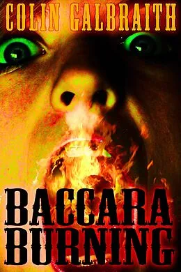 E-Book (epub) Baccara Burning von Colin Galbraith