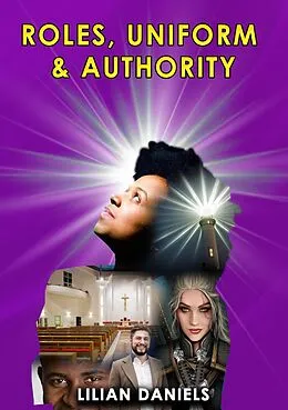 E-Book (epub) Roles, Uniform and Authority von Lilian Daniels