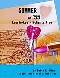 E-Book (epub) Summer of '55: Laurie-Lee Hitches a Ride von Bette E. Bleu