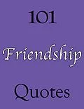 E-Book (epub) 101 Friendship Quotes von Ann Williams