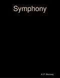 E-Book (epub) Symphony von A. P. Moroney