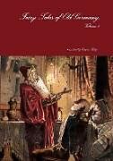 Couverture cartonnée Fairy Tales of Old Germany, Volume 3 de Crispin Ridge (Translator)