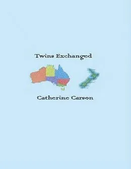 E-Book (epub) Twins Exchanged von Catherine Carson