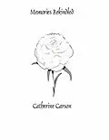 E-Book (epub) Memories Rekindled von Catherine Carson