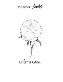 E-Book (epub) Memories Rekindled von Catherine Carson