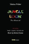 Kartonierter Einband Jungle Book - The Musical von Markus Weber