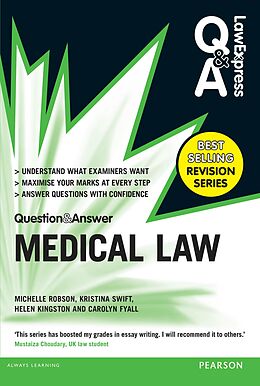 eBook (pdf) Law Express Question and Answer: Medical Law de Michelle Robson, Kristina Swift, Helen Kingston
