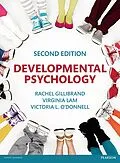 E-Book (pdf) Developmental Psychology von Rachel Gillibrand, Virginia Lam, Victoria L. O'Donnell