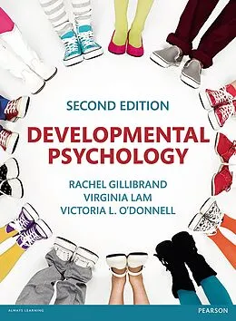 E-Book (pdf) Developmental Psychology von Rachel Gillibrand, Virginia Lam, Victoria L. O'Donnell
