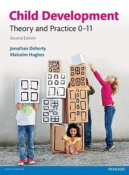 E-Book (pdf) Child Development von Jonathan Doherty, Malcolm Hughes