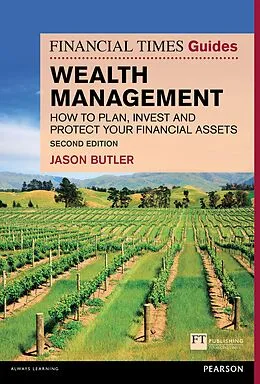 E-Book (epub) Financial Times Guide to Wealth Management, The von Jason Butler