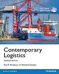 E-Book (pdf) PDF eBook Instant Access for Contemporary Logistics: Global Edition von Paul R. Murphy, Donald Wood